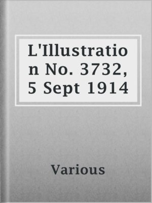 cover image of L'Illustration No. 3732, 5 Sept 1914